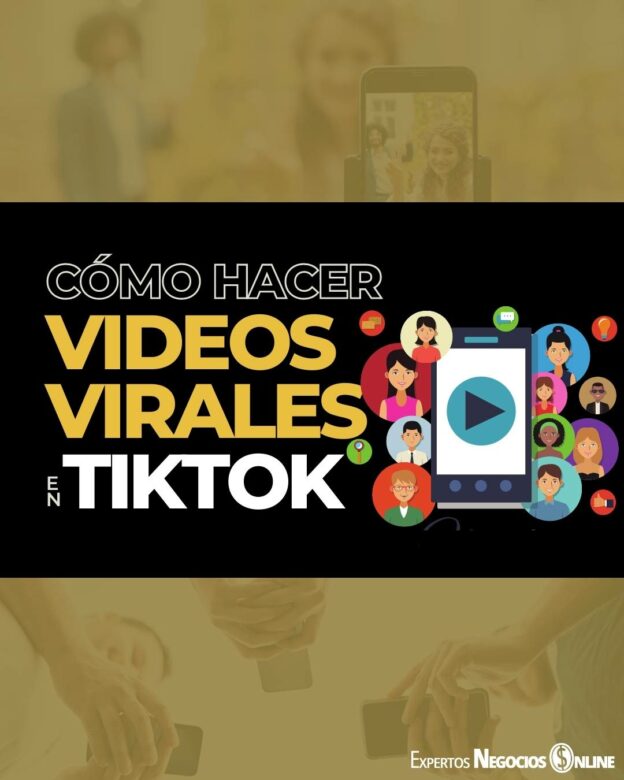 Contenido viral en TikTok _ Cómo hacerlo y por qué