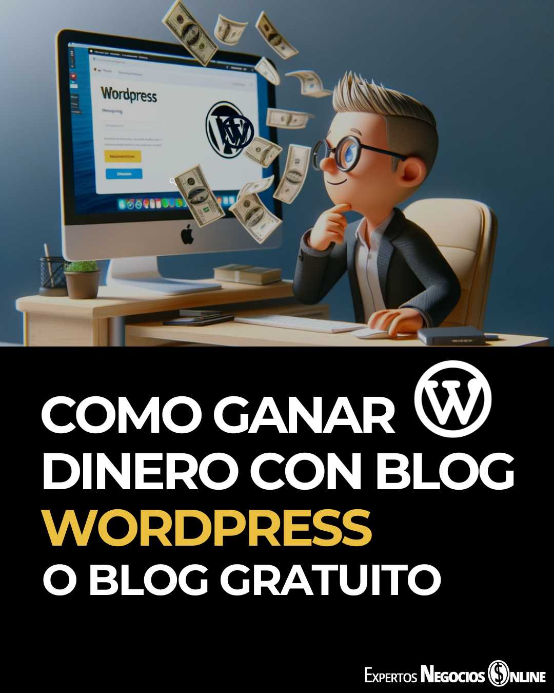 Como ganar dinero con un blog WordPress - Se puede monetizar un blog gratuito