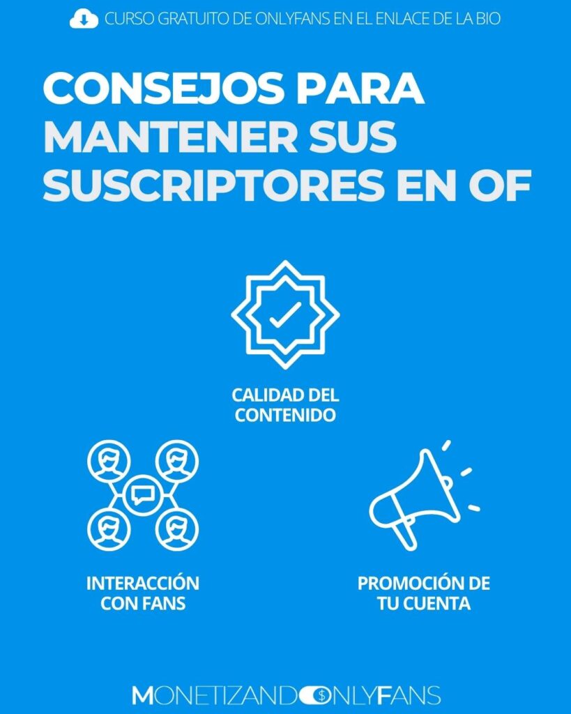 Consejos para mantener sus suscriptores en of