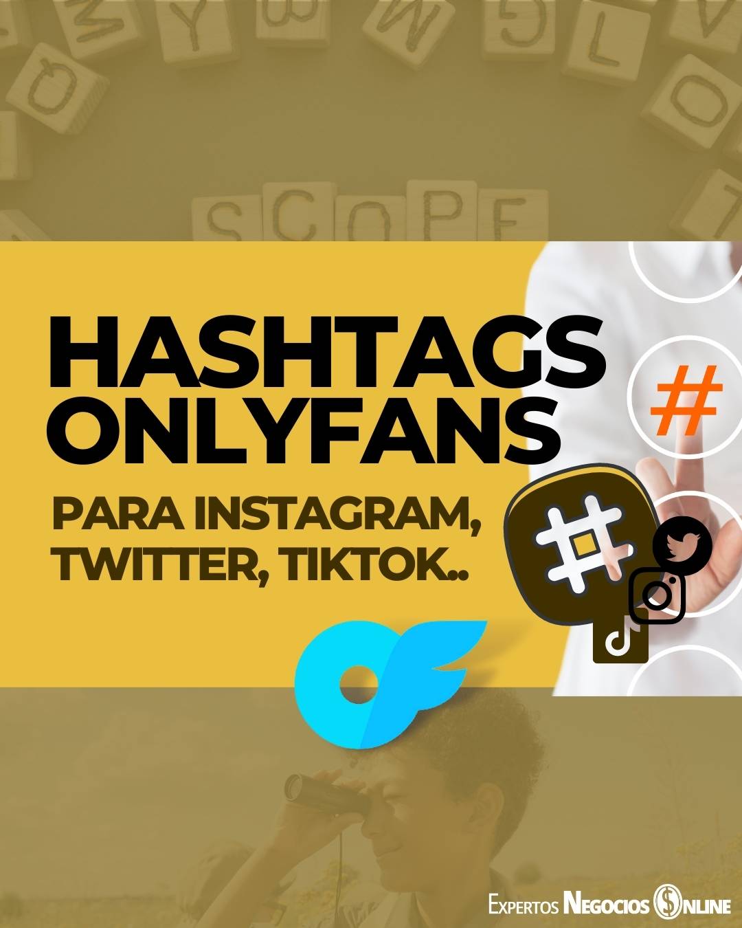Hashtags OnlyFans en Twitter, Instagram, TikTok…