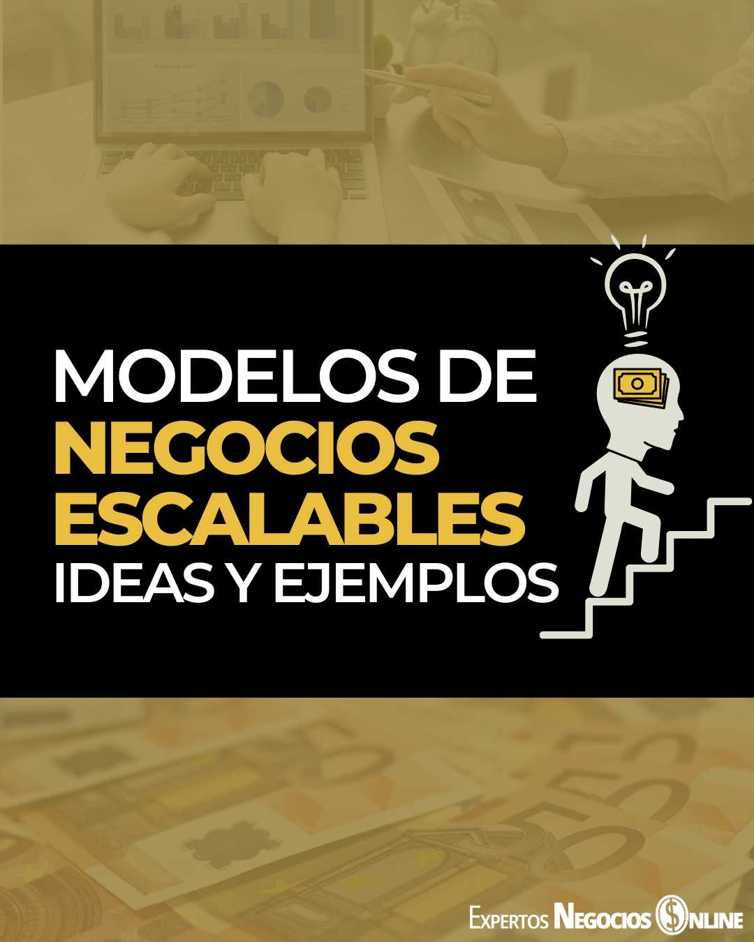 Modelos de negocios escalables 2023. Ideas y ejemplos