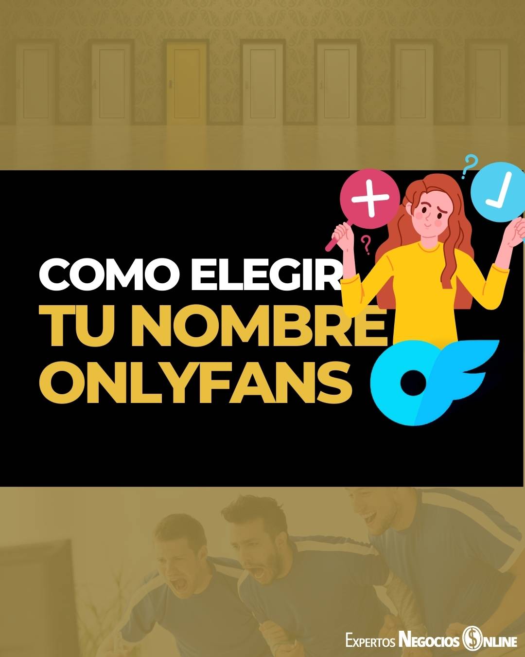 Nombres de usuario para onlyfans - Mejores ideas de apodos