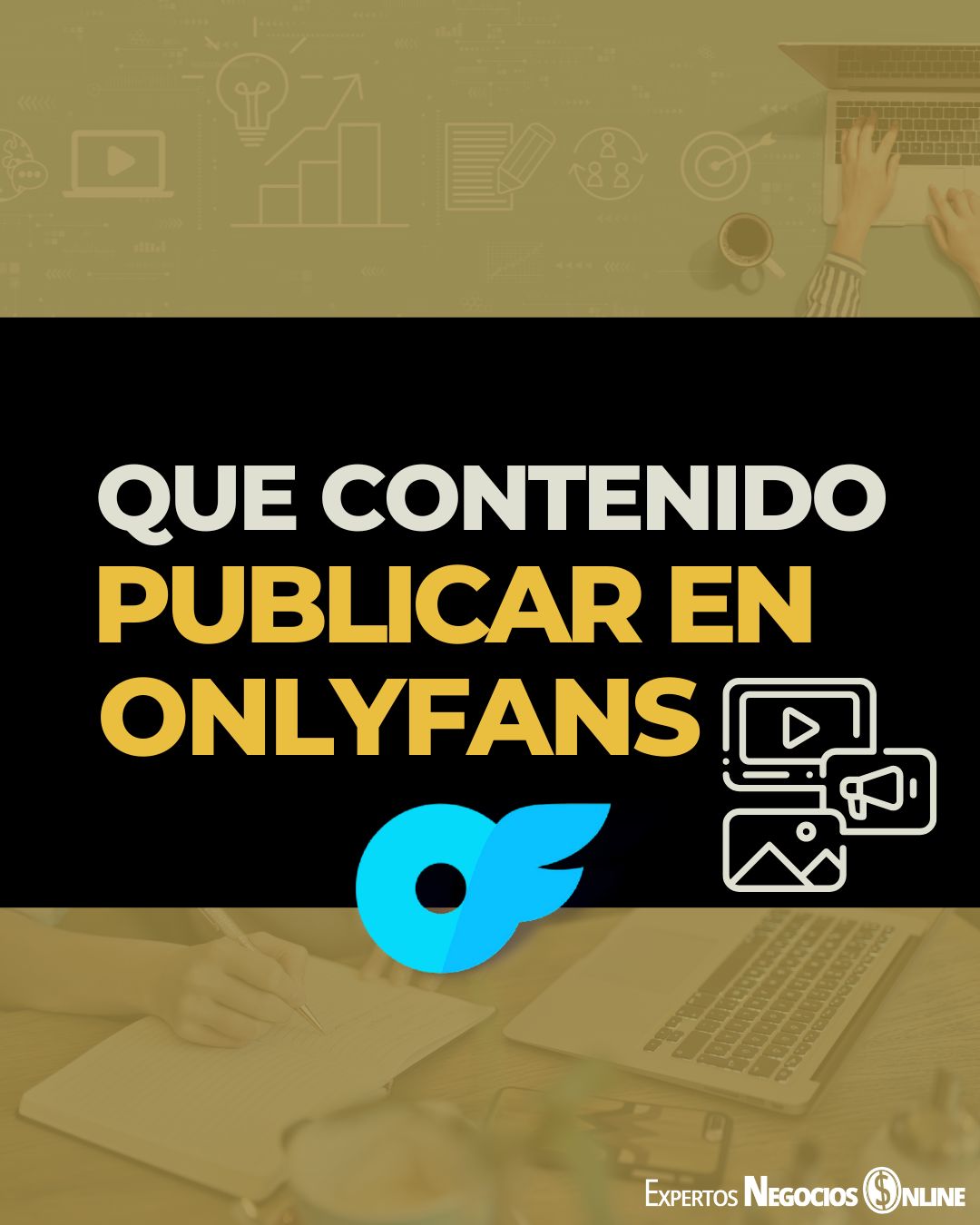 Qué publicar en OnlyFans y qué tipo de contenido se sube a OnlyFans