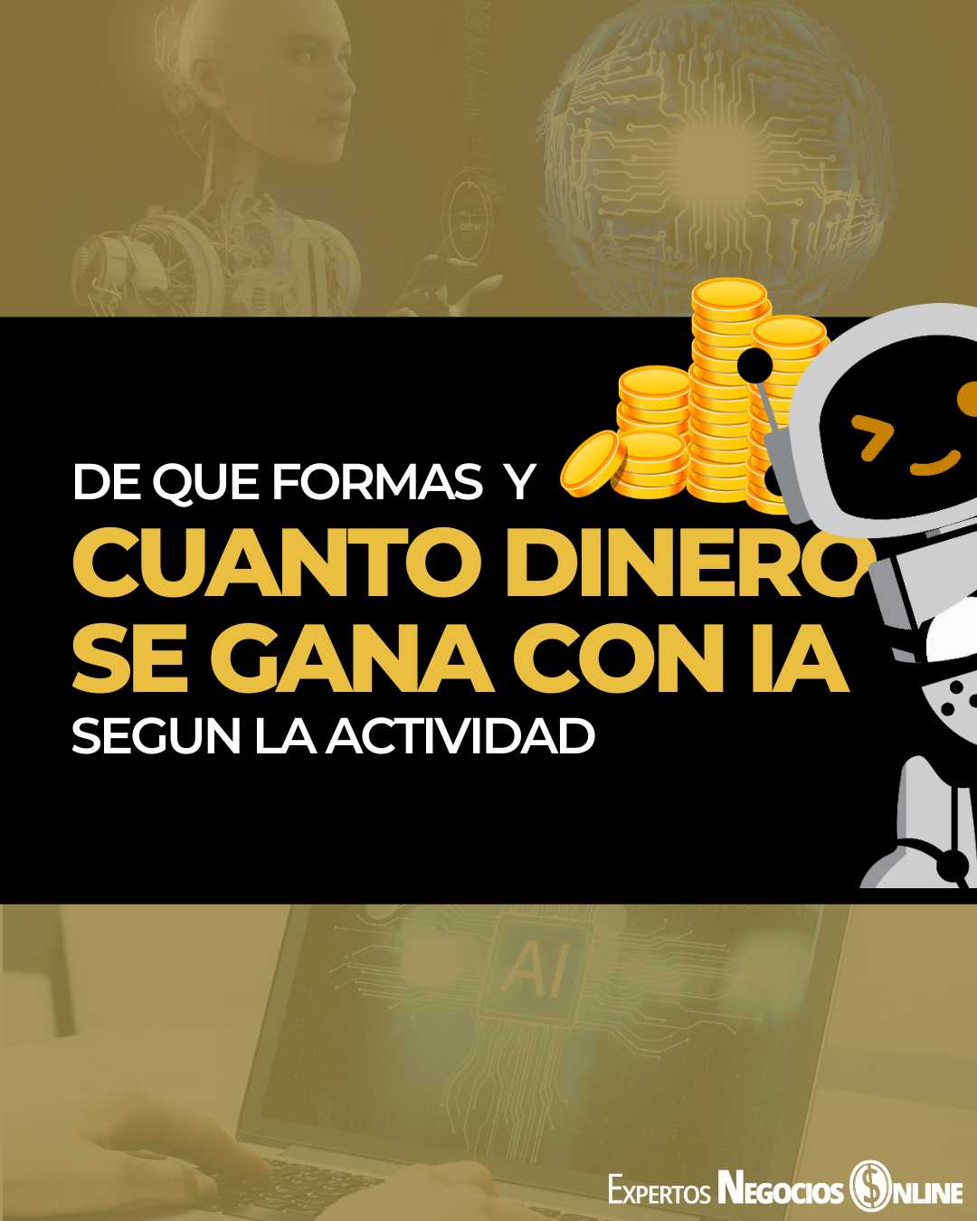 Cuanto dinero y las formas para ganar con la inteligencia artificial