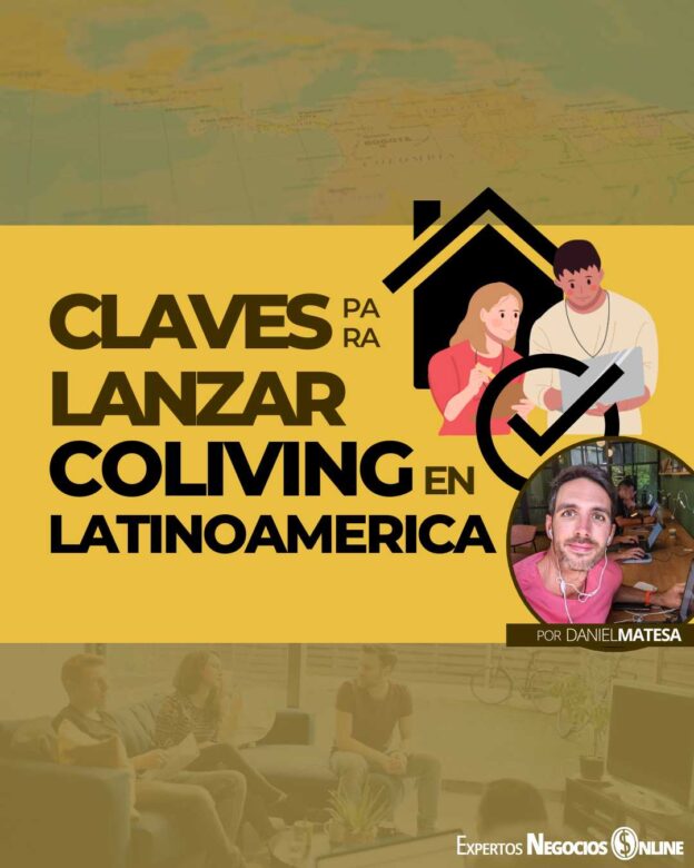 Claves para lanzar un CoLiving exitoso en Latinoamerica