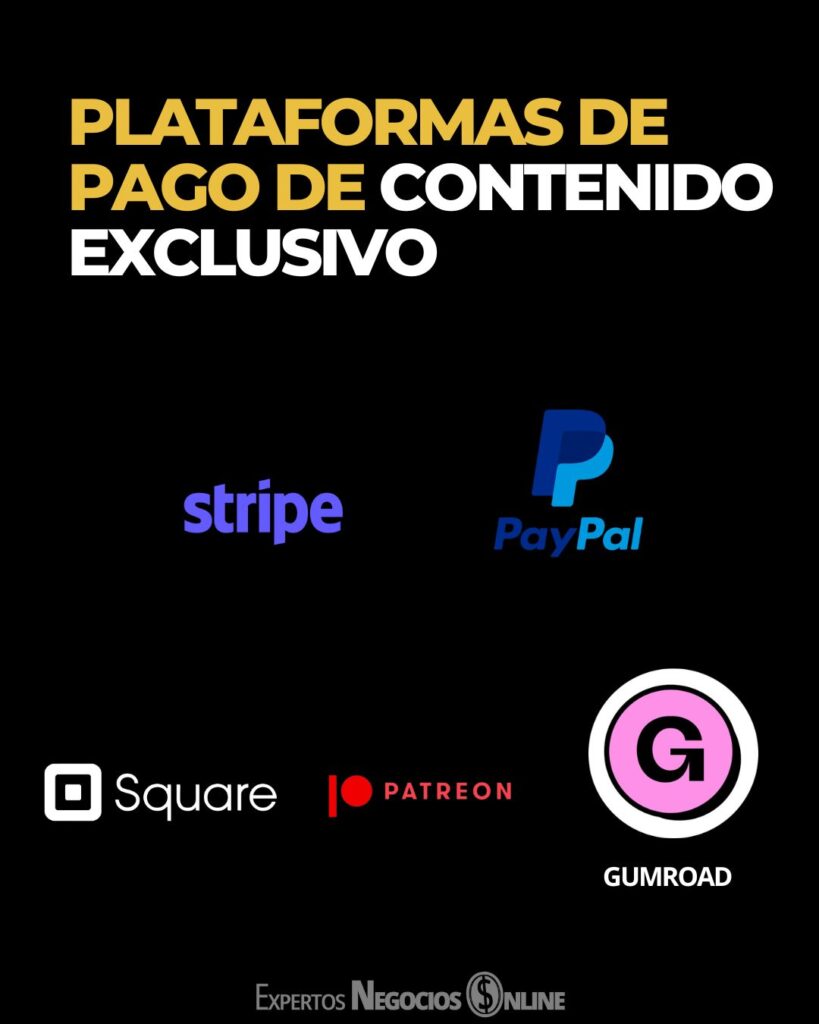 PLATAFORMAS DE PAGO DE CONTENIDO EXCLUSIVO