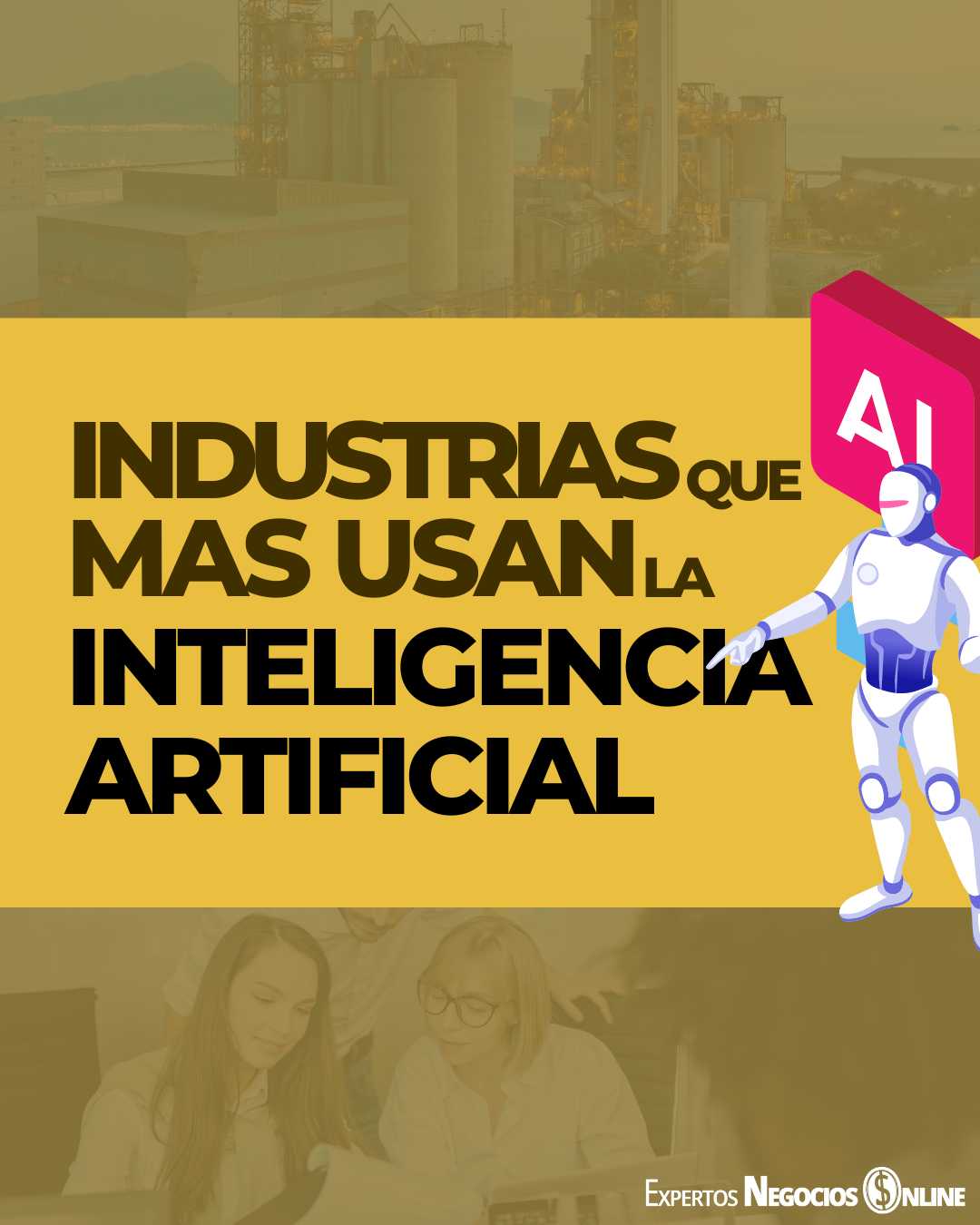 industrias que más usan las IA - Inteligencia Artificial