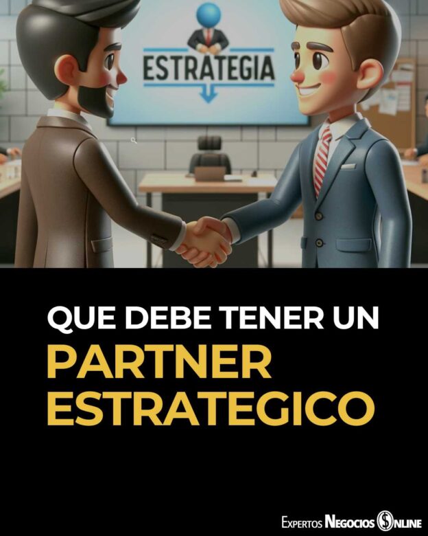 Que debe tener un partner estrategico