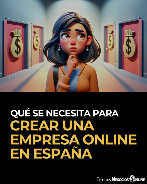 Que se necesita para crear una empresa online en España