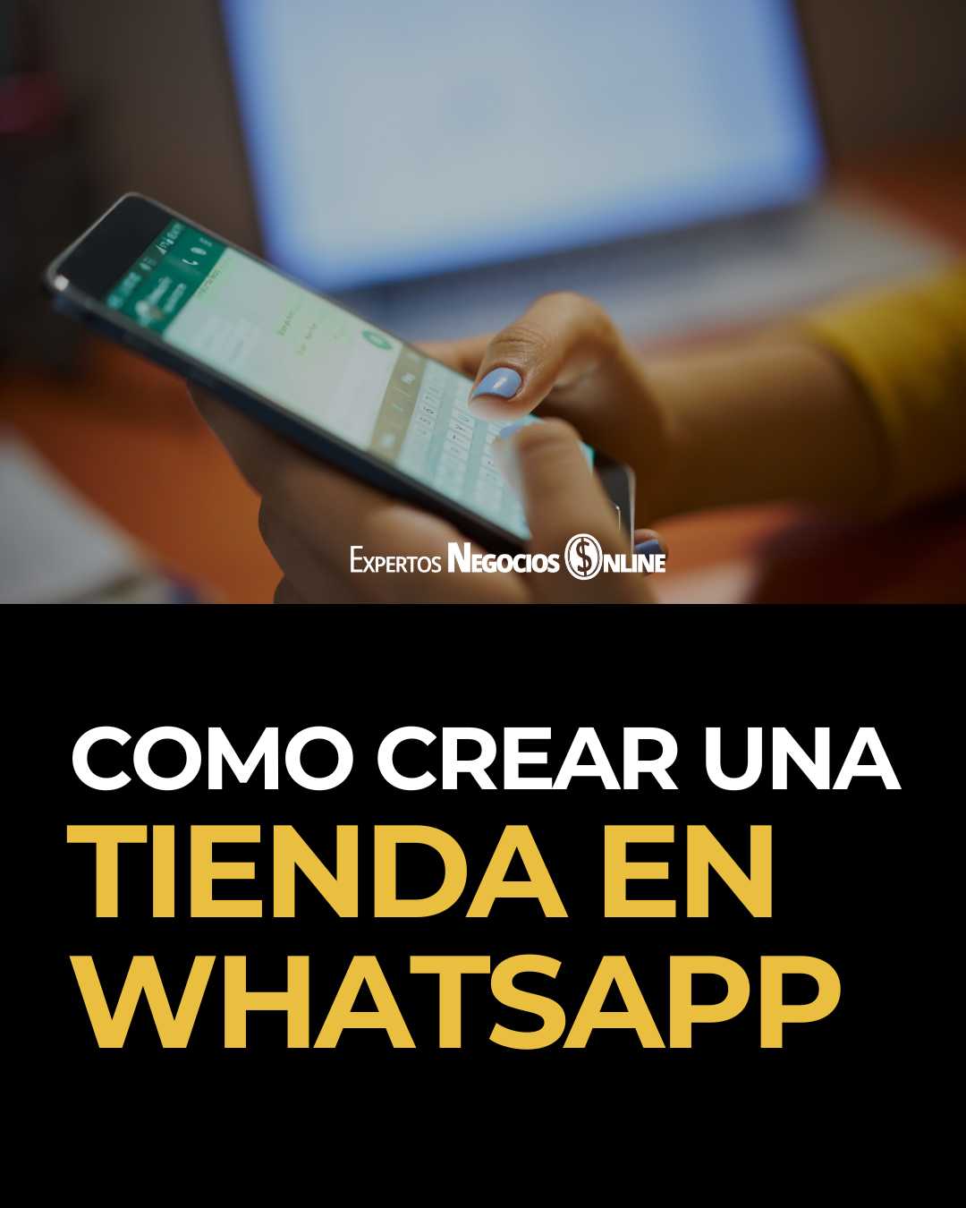 Como crear una tienda en WhatsApp con un catálogo de productos